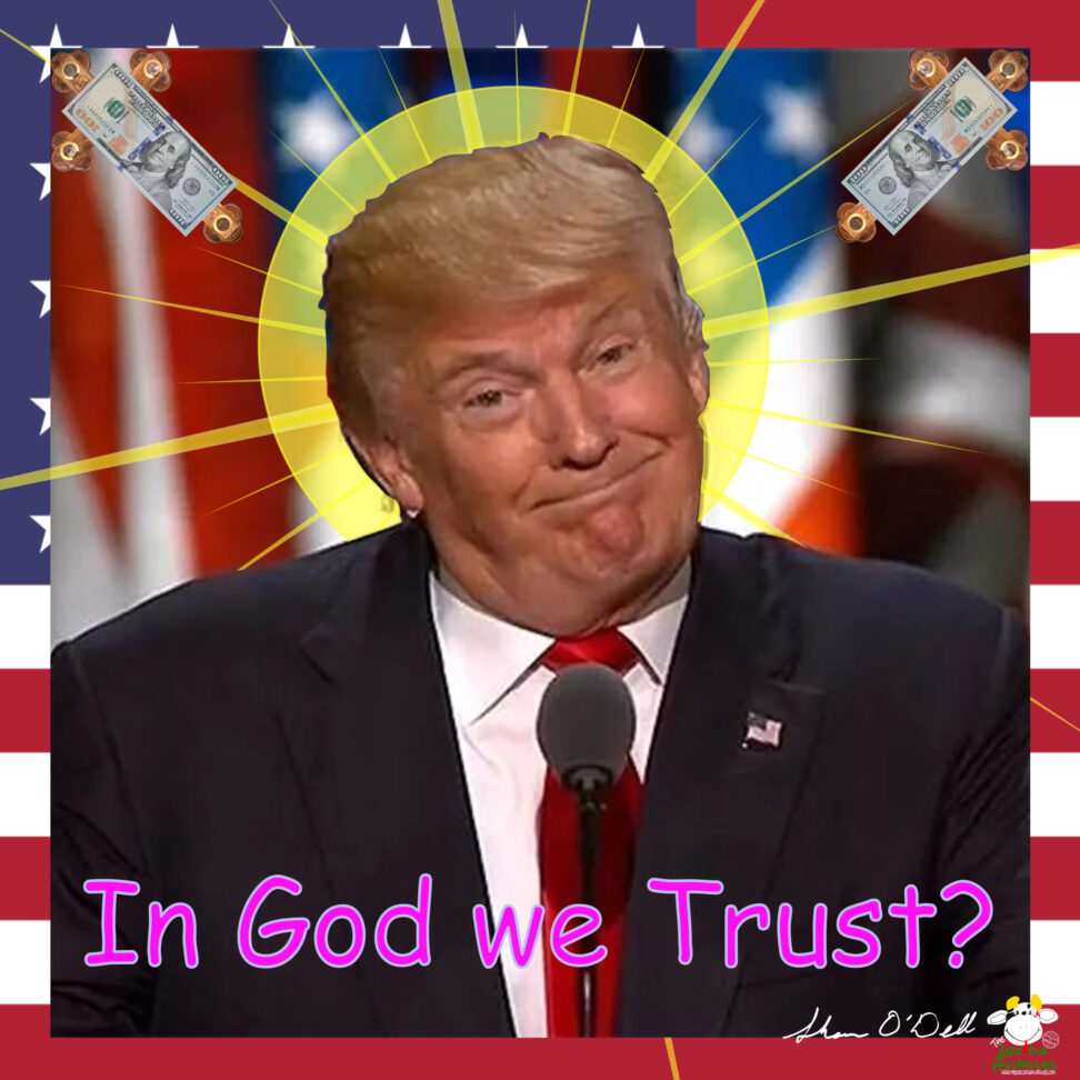 In God we Trust?